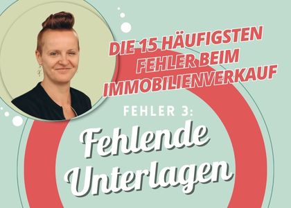 Immobilienverkauf Fehler 3