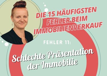 Schlechte Präsentation der Immobilie – Warum der erste Eindruck zählt
